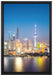 Shanghai Skyline auf Leinwandbild gerahmt Größe 60x40