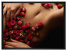 weiblicher Körper mit Rosen Blumen auf Leinwandbild gerahmt Größe 80x60