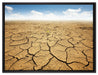Rissiger Wüstenboden auf Leinwandbild gerahmt Größe 80x60