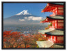 Tempel am Fudschijama Japan auf Leinwandbild gerahmt Größe 80x60