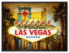 Las Vegas Ortseingangsschild auf Leinwandbild gerahmt Größe 80x60