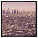Skyline von Los Angeles auf Leinwandbild Quadratisch gerahmt Größe 70x70