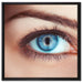 Auge einer Frau auf Leinwandbild Quadratisch gerahmt Größe 60x60