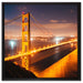 Golden Gate Bridge bei Nacht auf Leinwandbild Quadratisch gerahmt Größe 60x60