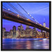 New York Brooklyn Bridge auf Leinwandbild Quadratisch gerahmt Größe 70x70