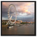 Riesenrad London Eye auf Leinwandbild Quadratisch gerahmt Größe 60x60