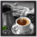 Kaffe mit Kännchen auf Leinwandbild Quadratisch gerahmt Größe 40x40