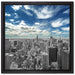 New York unter bewölktem Himmel auf Leinwandbild Quadratisch gerahmt Größe 40x40
