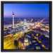 Berlin City Panorama auf Leinwandbild Quadratisch gerahmt Größe 40x40