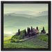Wunderschöne Toskana Landschaft auf Leinwandbild Quadratisch gerahmt Größe 40x40