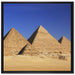 Pyramiden von Gizeh auf Leinwandbild Quadratisch gerahmt Größe 70x70
