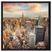 Skyline von New York auf Leinwandbild Quadratisch gerahmt Größe 60x60