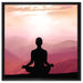 Meditierender Mensch in den Bergen auf Leinwandbild Quadratisch gerahmt Größe 60x60