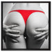 sexy Frauenpo in rotem String auf Leinwandbild Quadratisch gerahmt Größe 60x60