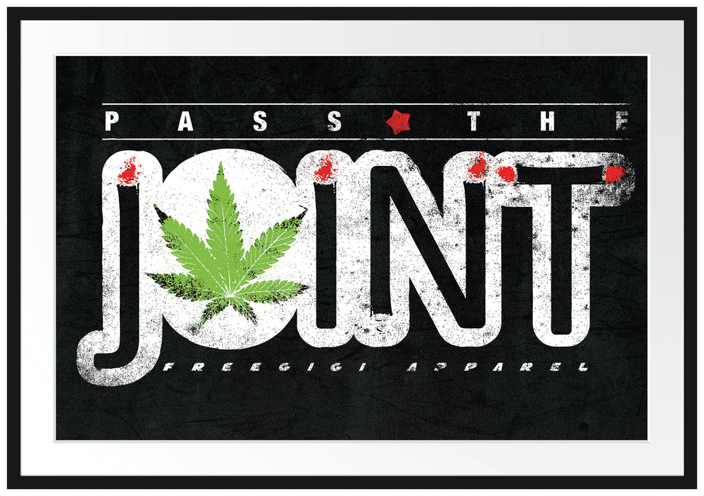 Pixxprint Pass the joint Black, im Galerie-Passepartout Bilderrahmen