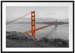Golden Gate Bridge San Francisco Passepartout 100x70