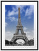 Eifelturm mit Himmel Paris Passepartout 80x60