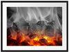 brennende Holzkohle in Kamin Passepartout 80x60