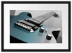 E-Gitarre Passepartout 55x40