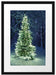 Leuchtender Weihnachtsbaum Passepartout 55x40
