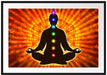 Meditation mit den 7 Chakren Passepartout 100x70