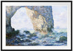 Claude Monet - Das Manneporte bei Etretat Passepartout Rechteckig 100