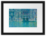 Claude Monet - Palazzo da Mula in Venedig Passepartout Rechteckig 30