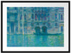 Claude Monet - Palazzo da Mula in Venedig Passepartout Rechteckig 80