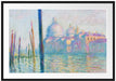 Claude Monet - Der große Kanal Venedig Passepartout Rechteckig 100