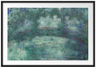 Claude Monet - japanische Brücke über den Seerosenteich IV Passepartout Rechteckig 100