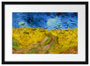 Vincent Van Gogh - Weizenfeld mit Krähen Passepartout Rechteckig 40