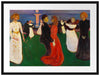 Edvard Munch - Tanz des Lebens Passepartout Rechteckig 80