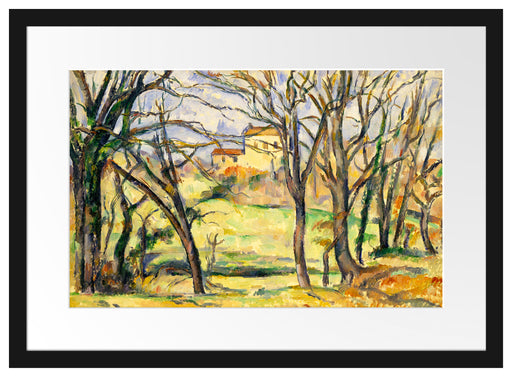 Paul Cézanne  - Bäume und Häuser nahe des Jas de Bouff Passepartout Rechteckig 40
