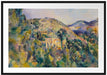 Paul Cézanne  - Blick aus das Domaine Saint Passepartout Rechteckig 100