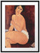 Amedeo Modigliani - Sitzende Nackte auf Divan Passepartout Rechteckig 80