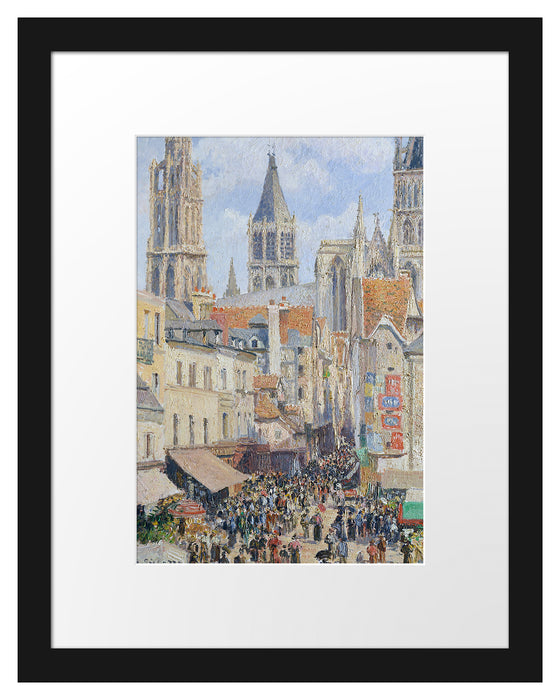 Pixxprint Camille Pissarro - Rouen Rue de l'Épicerie , im Galerie-Passepartout Bilderrahmen