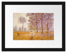 Claude Monet - Pappeln im Sonnenlicht  Passepartout Rechteckig 30