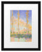 Claude Monet - Pappeln   Passepartout Rechteckig 30