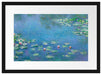 Claude Monet - Seerosen  III Passepartout Rechteckig 40