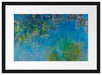 Claude Monet - GlyzinienWisteria Passepartout Rechteckig 40