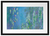 Claude Monet - Seerosen  IX Passepartout Rechteckig 40