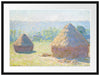 Claude Monet - Heuschober Sommerende  Passepartout Rechteckig 80