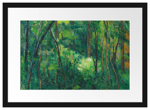 Paul Cézanne - Innenleben eines Waldes  Passepartout Rechteckig 40