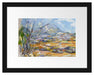 Paul Cézanne - Das Gebirge Sainte-Victoire  Passepartout Rechteckig 30