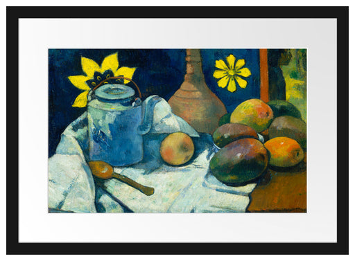 Paul Gauguin - Stillleben mit Tee-Kanne und Früchten  Passepartout Rechteckig 40