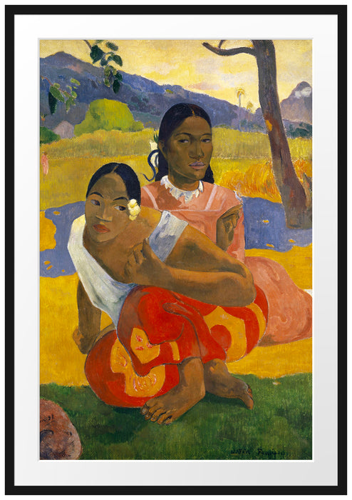 Paul Gauguin - Nafea Faa Ipoipo  Passepartout Rechteckig 100