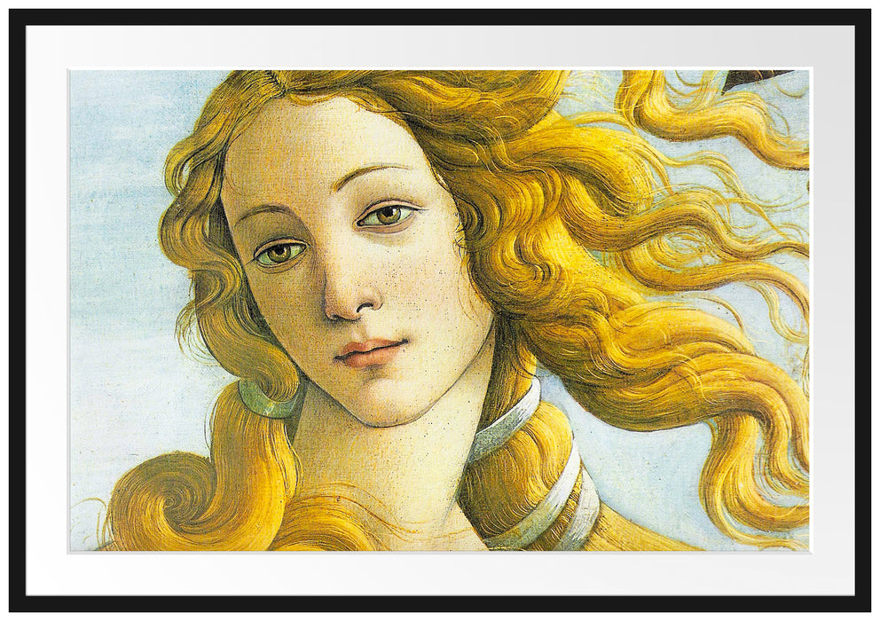 Sandro Botticelli - Die Geburt der Venus Ausschnitt Passepartout Rechteckig 100