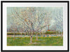 Vincent Van Gogh - Blühender Obstgarten Pflaumenbaum  Passepartout Rechteckig 80