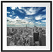 New York unter bewölktem Himmel Passepartout Quadratisch 55x55