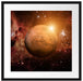 Planet Mars im Universum Passepartout Quadratisch 55x55
